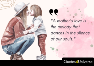 QUOTE ABOUT A MOTHER'S LOVE