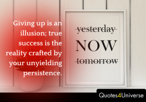 Short motivational quotes about giving up