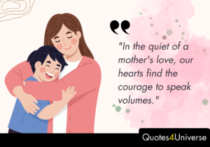 QUOTE ABOUT A MOTHER'S LOVE