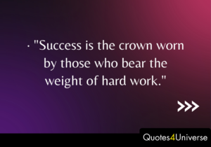 Inspirational Quotes About Success And Hard Work.