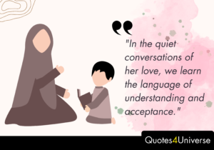 QUOTE ABOUT A MOTHER'S LOVE