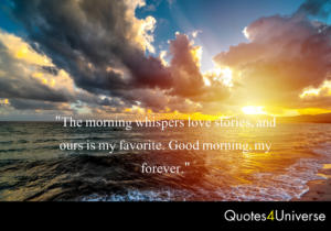 Emotional Heart-Touching Good Morning Love Quotes