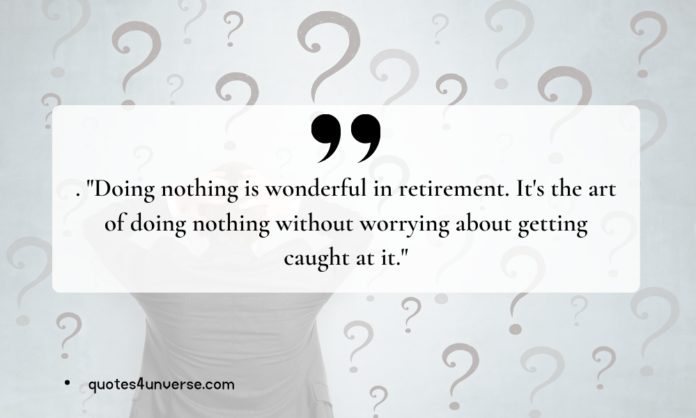 Funny Retirement Quotes For Coworkers